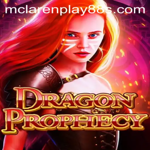 DragonProphecy and the Innovative Introduction to Fantasy Gaming with MCLAREN PLAY 88