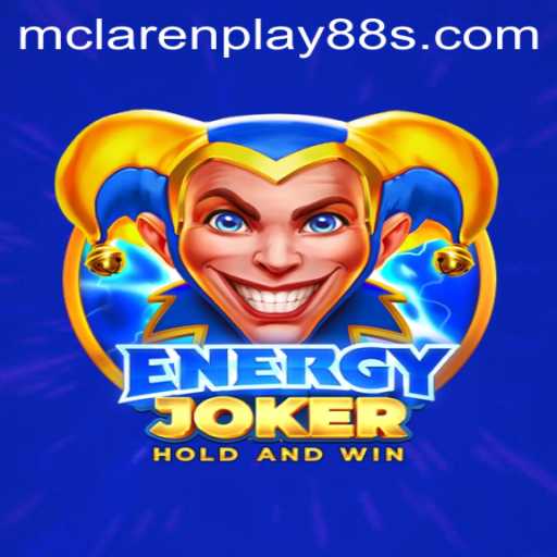 Exploring EnergyJoker: Revolutionizing Gaming with MCLAREN PLAY 88